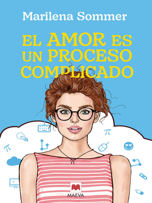 Title details for El amor es un proceso complicado by Marilena Sommer - Available